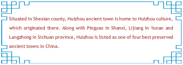 Huizhou, home to Huizhou Culture